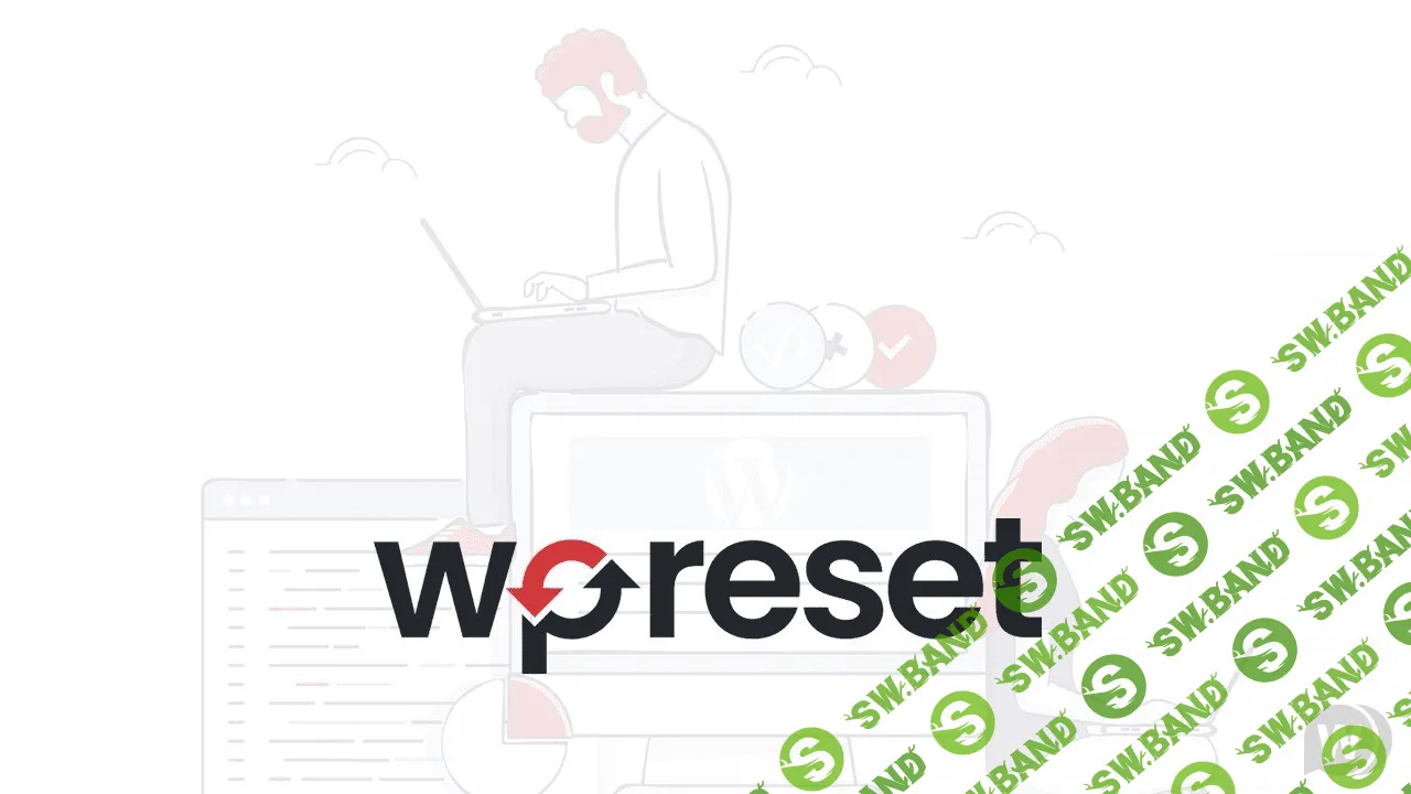 WP Reset PRO v5.63 NULLED - плагин сброса WordPress